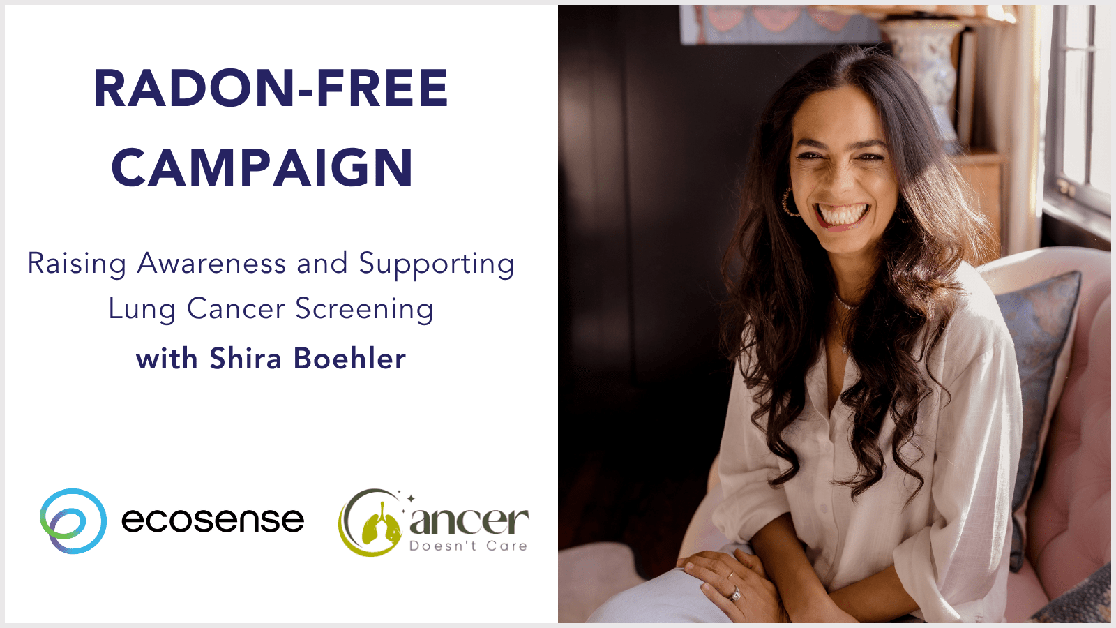 Lung Cancer Survivor Shira Boehler & Ecosense Launch Radon-Free Campaign