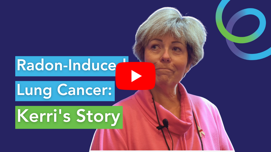 Kerri Robbins's Story: Connecting Non-Smoker Lung Cancer to Radon Gas