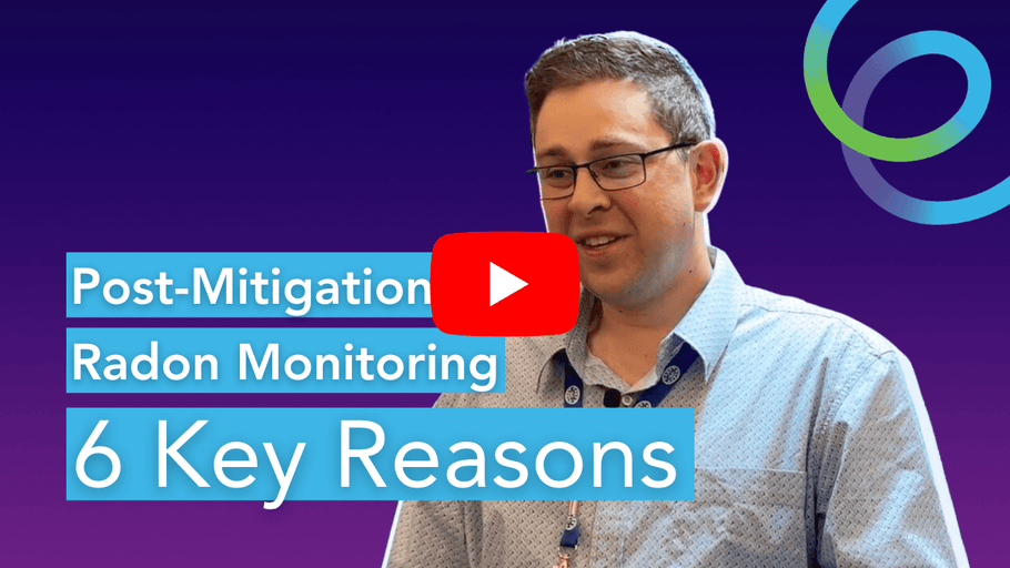 Radon Mitigation Isn't Enough:  Why You Need to Monitor