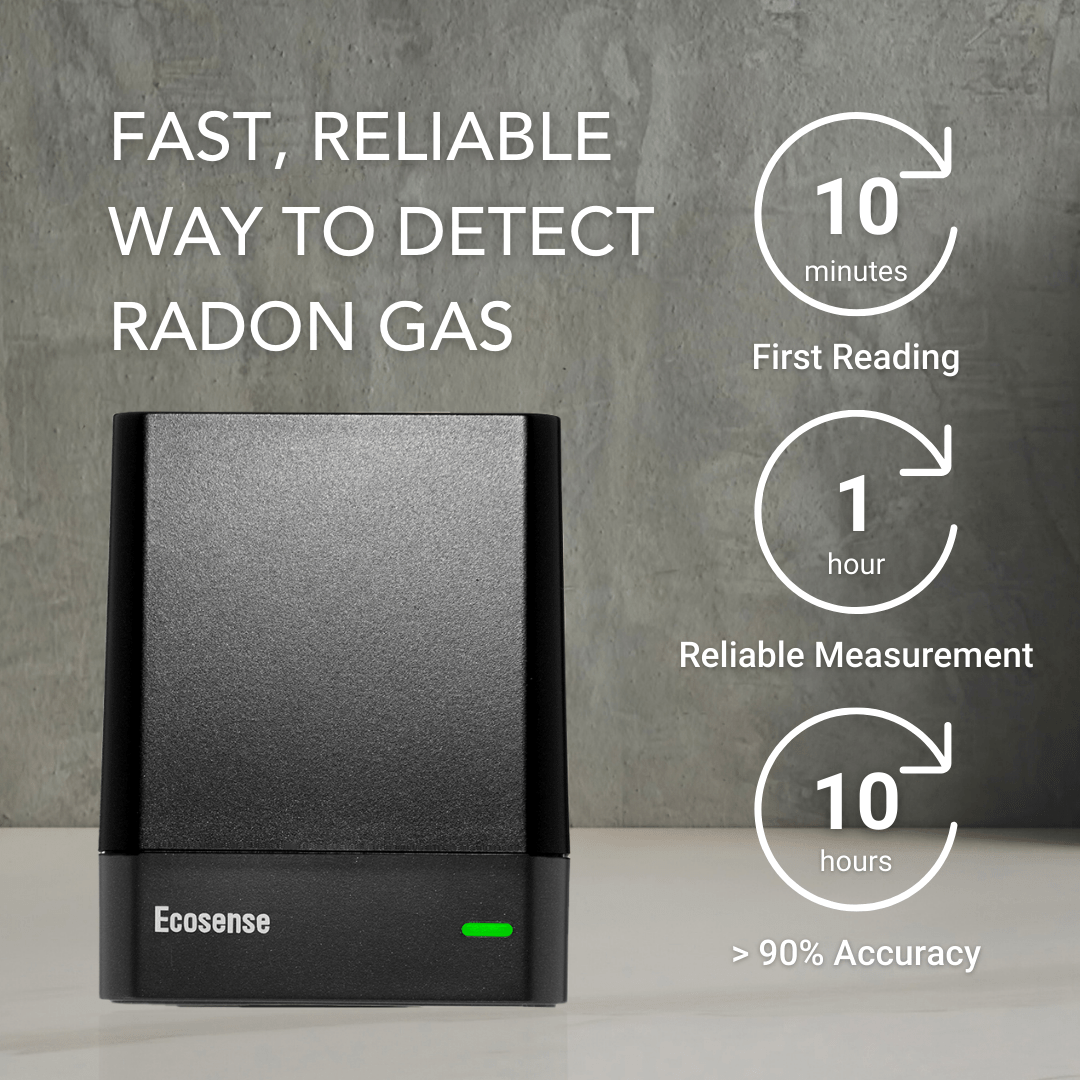 EcoQube - the fastest and reliable way to detect radon gas. First reading in 10 minutes. Realible result in 1 hour. More than 90% accuracy in 10 hours.